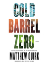 Cover image for Cold Barrel Zero